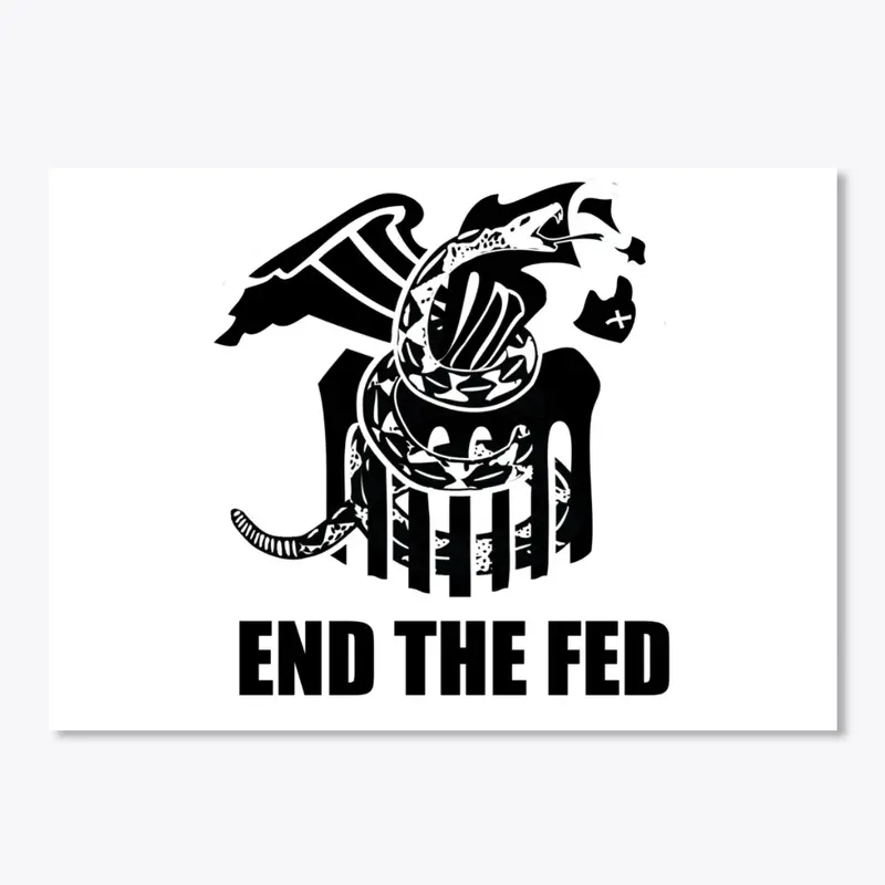 End the Fed 3